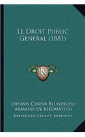 Droit Public General (1881)