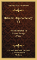 Rational Organotherapy V1