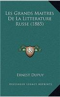 Les Grands Maitres De La Litterature Russe (1885)