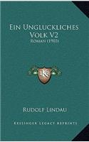 Ein Ungluckliches Volk V2: Roman (1903)