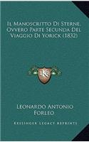 Il Manoscritto Di Sterne, Ovvero Parte Secunda Del Viaggio Di Yorick (1832)