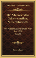 Die Administrative Gebietseinteilung Niederosterreichs