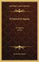 El Mayoral De Ingenio