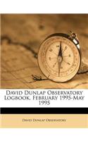 David Dunlap Observatory Logbook, February 1995-May 1995