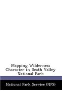 Mapping Wilderness Character in Death Valley National Park