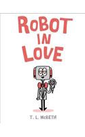 Robot in Love