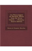 Les Dionysiaques Ou Bacchus