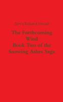The Forthcoming Wind