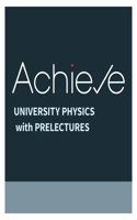 Achieve for University Physics with Prelectures