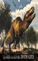 Le Monde Fascinant Des Dinosaures 2018