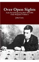 Over Open Sights Early Naval Wargaming Rules 1873-1904 Early Wargames Volume 6: (English)