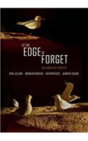 At the Edge of Forget