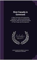How Canada Is Governed