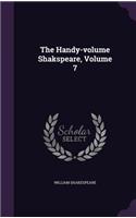 The Handy-Volume Shakspeare, Volume 7