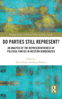 Do Parties Still Represent?