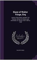 Diary of Walter Yonge, Esq