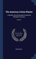 The American Cotton Planter