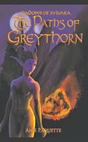 Paths of Greythorn