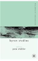 Palgrave Advances in Byron Studies