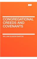 Congregational Creeds and Covenants