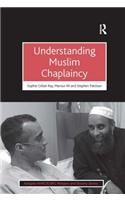 Understanding Muslim Chaplaincy