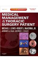 Medical Management of the Thoracic Surgery Patient: Expert Consult - Online and Print