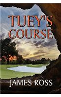 Tuey's Course: (English)