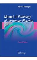 Manual of Pathology of the Human Placenta