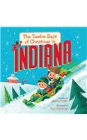 The Twelve Days of Christmas in Indiana