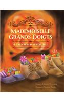 Mademoiselle Grands Doigts