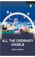 All The Ordinary Angels