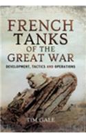 French Tanks of the Great War