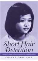 Short Hair Detention
