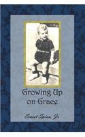 Growing Up on Grace