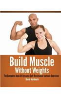 Build Muscle Without Weights