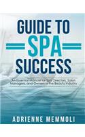 Guide to Spa Success