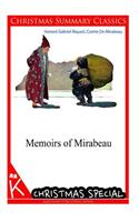 Memoirs of Mirabeau [Christmas Summary Classics]