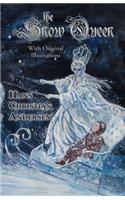 The Snow Queen (with Original Illustrations)