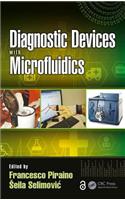 Diagnostic Devices with Microfluidics