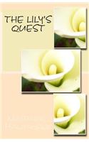 The Lily's Quest