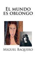 El mundo es oblongo: Amigo bloguero 2