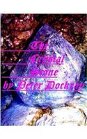 The Crystal Stone: A Short Play in Rhyme
