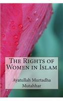 The Rights of Women in Islam