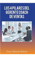 4 Pilares Del Gerente Coach De Ventas