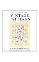 Instant Wall Art - Vintage Patterns