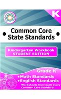 Kindergarten Common Core Workbook - Student Edition