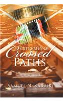 Extremes of Crossed Paths