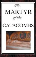 Martyr of the Catacombs
