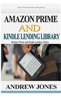Amazon Prime and Kindle Lending Library