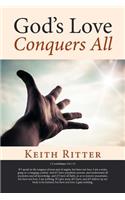 God's Love Conquers All